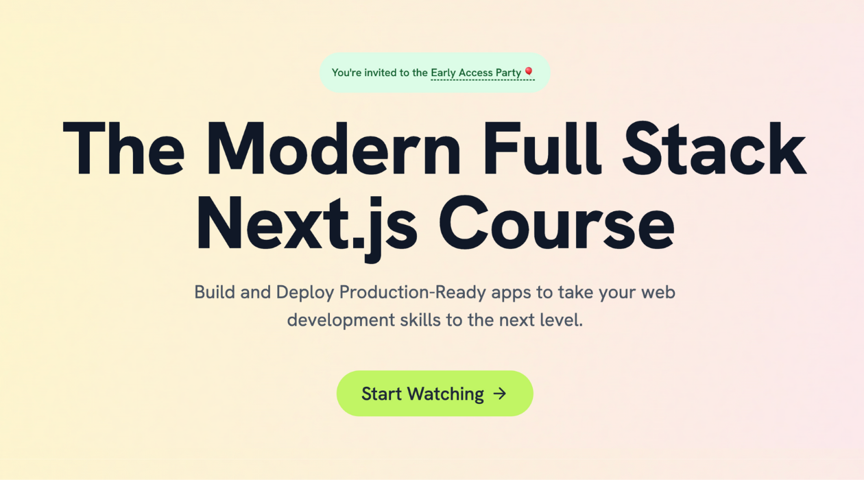 The Modern Full Stack Next.js Course